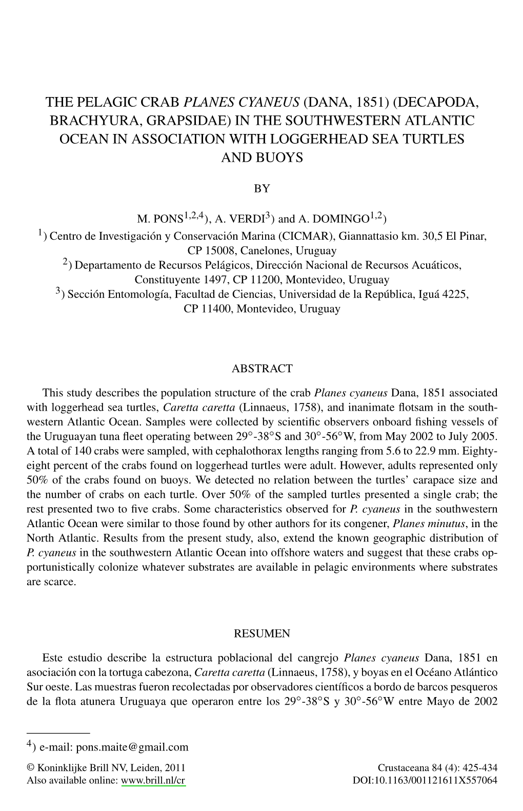 The Pelagic Crab Planes Cyaneus (Dana, 1851) (Decapoda, Brachyura, Grapsidae) in the Southwestern Atlantic Ocean in Association with Loggerhead Sea Turtles and Buoys