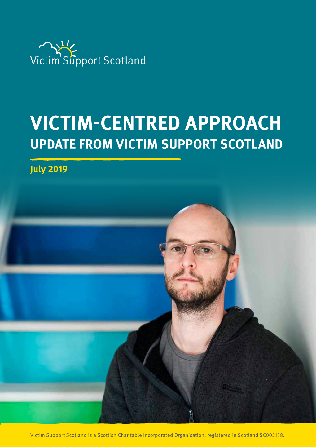 Victim-Centred Approach Update from Victim Support Scotland