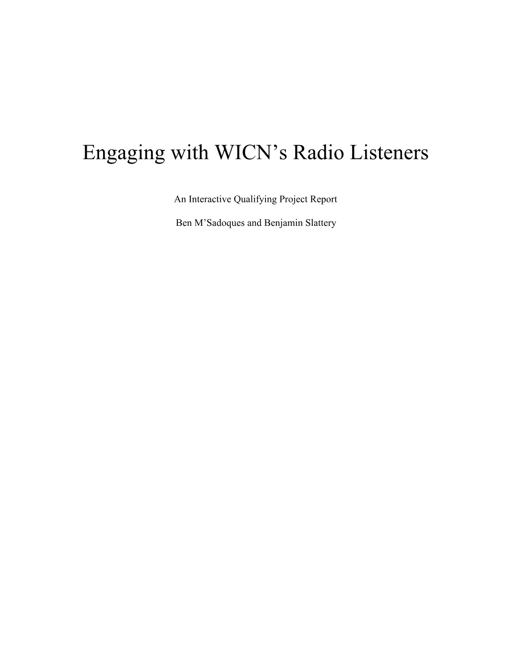 Engaging with WICN's Radio Listeners