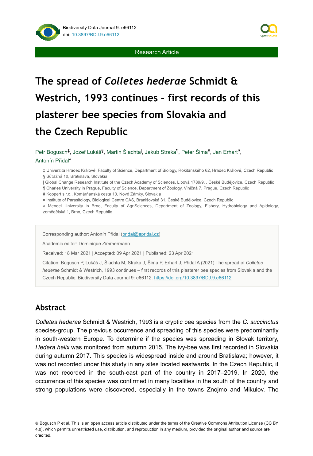 The Spread of Colletes Hederae Schmidt & Westrich, 1993 Continues – First Records of This Plasterer Bee Species from Slovakia and the Czech Republic