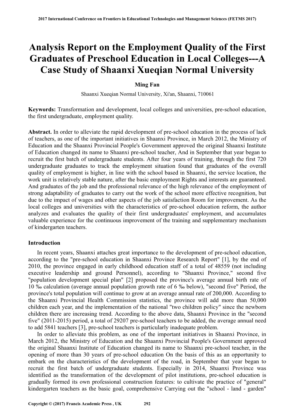 Analysis Report on the Employment Quality of the First Graduates of Preschool Education in Local Colleges---A Case Study of Shaanxi Xueqian Normal University