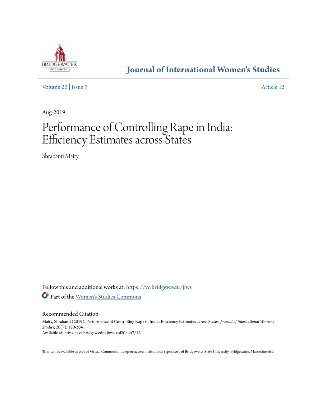 Performance of Controlling Rape in India: Efficiency Estimates Across States Shrabanti Maity