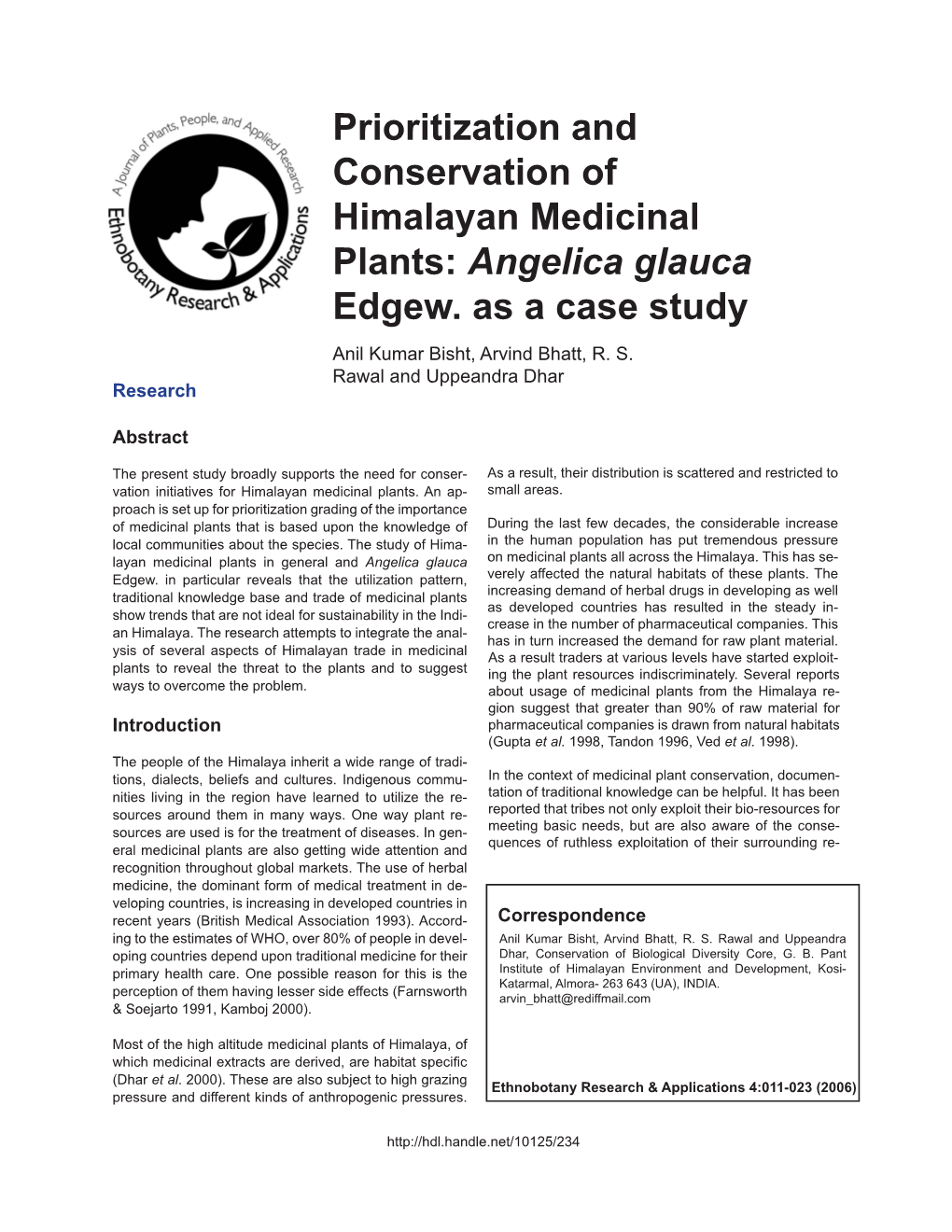 Prioritization and Conservation of Himalayan Medicinal Plants: Angelica Glauca Edgew. As a Case Study Anil Kumar Bisht, Arvind Bhatt, R