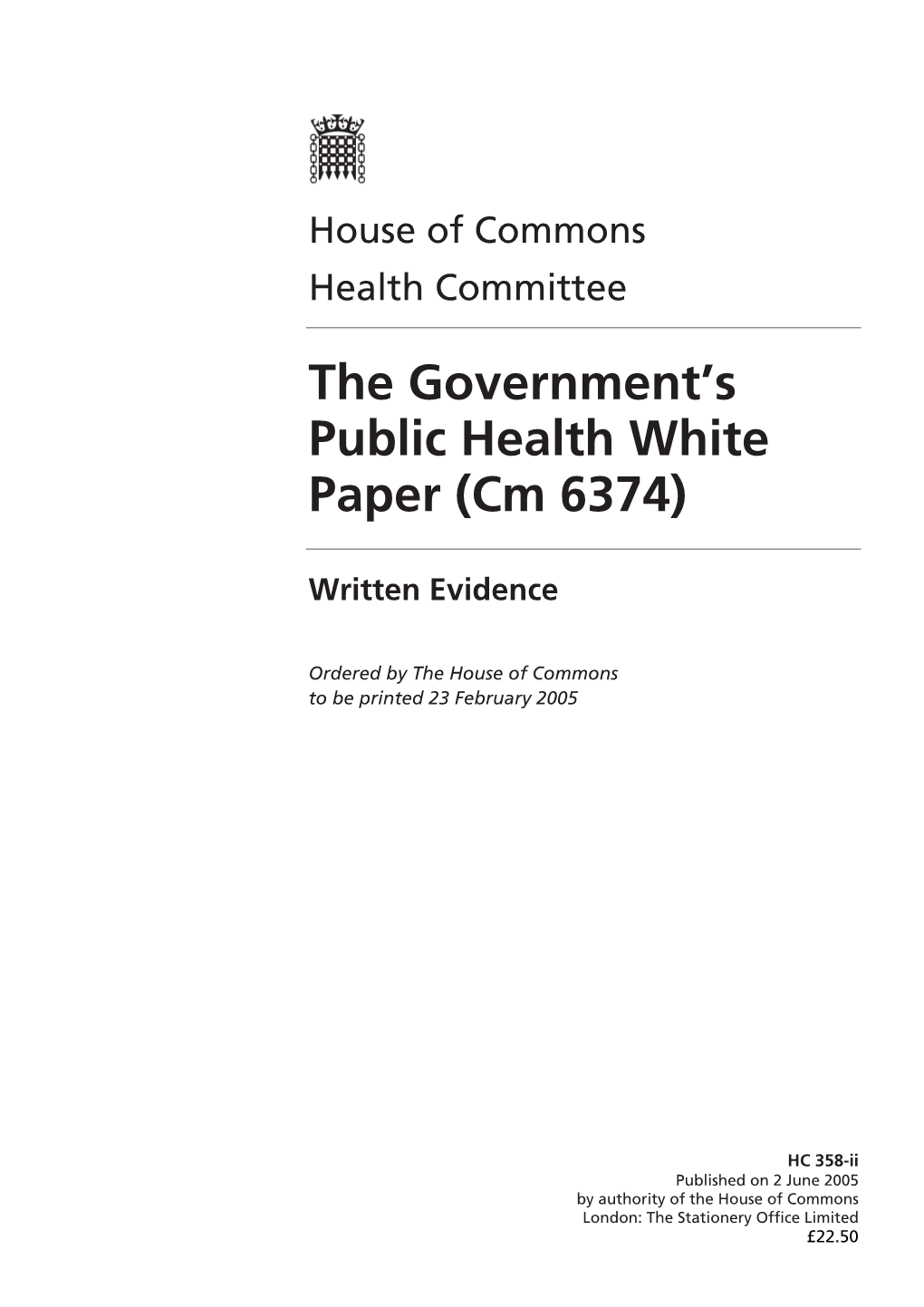 The Government's Public Health White Paper (Cm 6374)