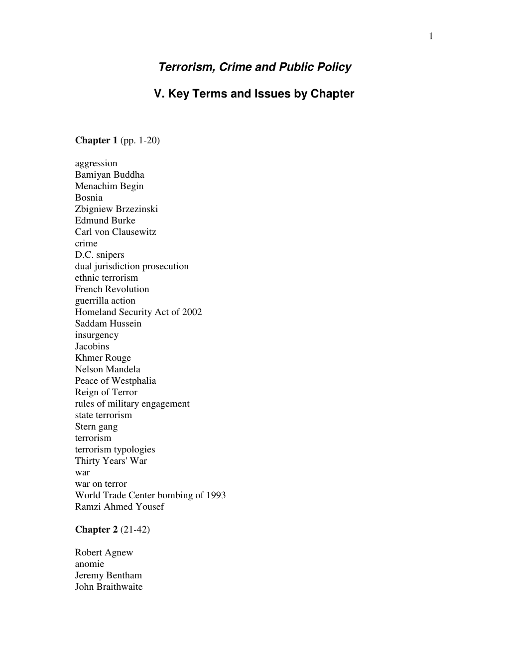 Terrorism, Crime and Public Policy V. Key Terms and Issues by Chapter