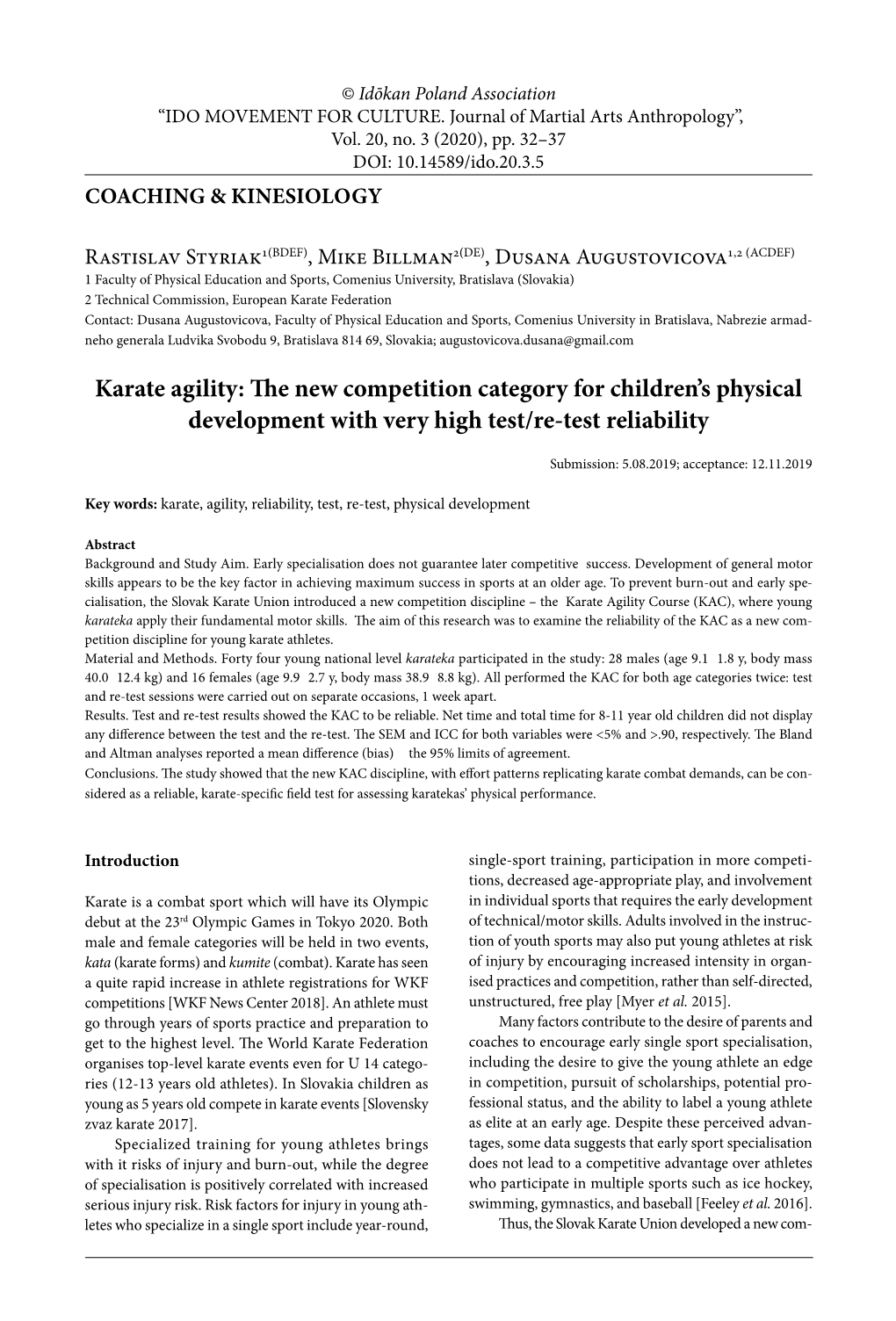 Karate Agility: the New Competition Category for Children’S Physical Development with Very High Test/Re-Test Reliability