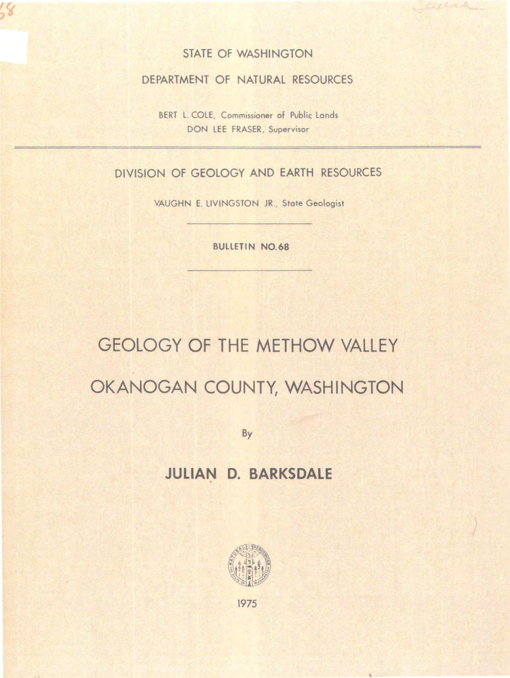 Geology of the Methow Valley Okanogan County, Washington Frontispiece