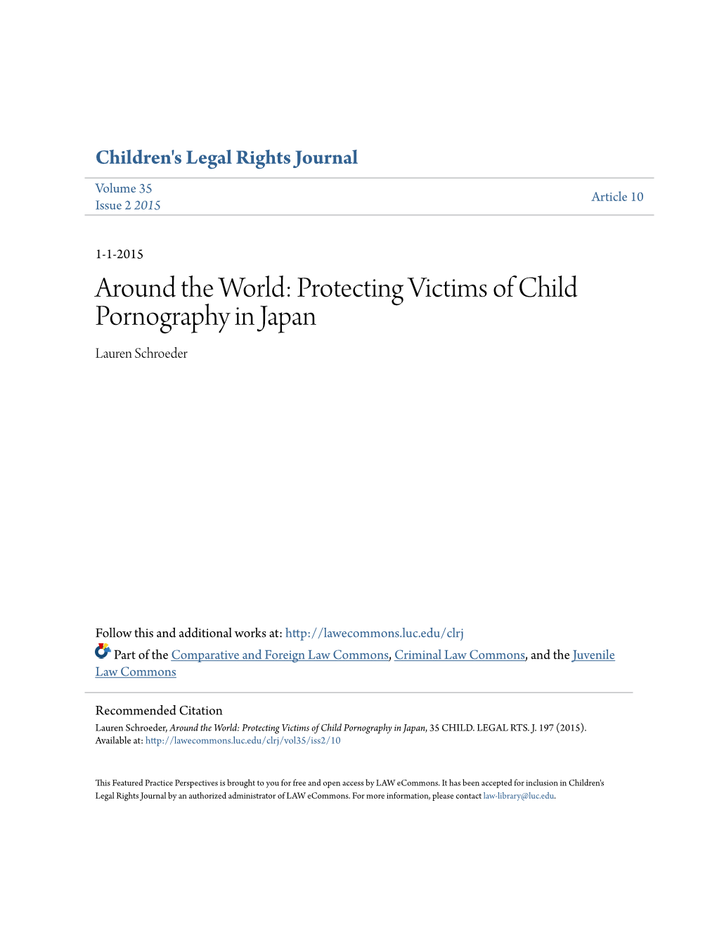 Around the World: Protecting Victims of Child Pornography in Japan Lauren Schroeder