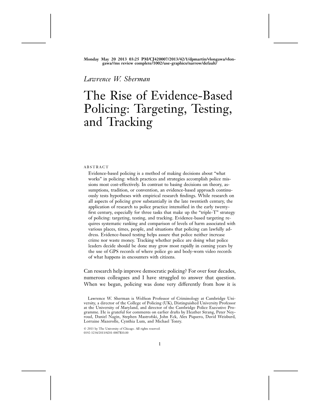 The Rise of Evidence-Based Policing: Targeting, Testing, and Tracking