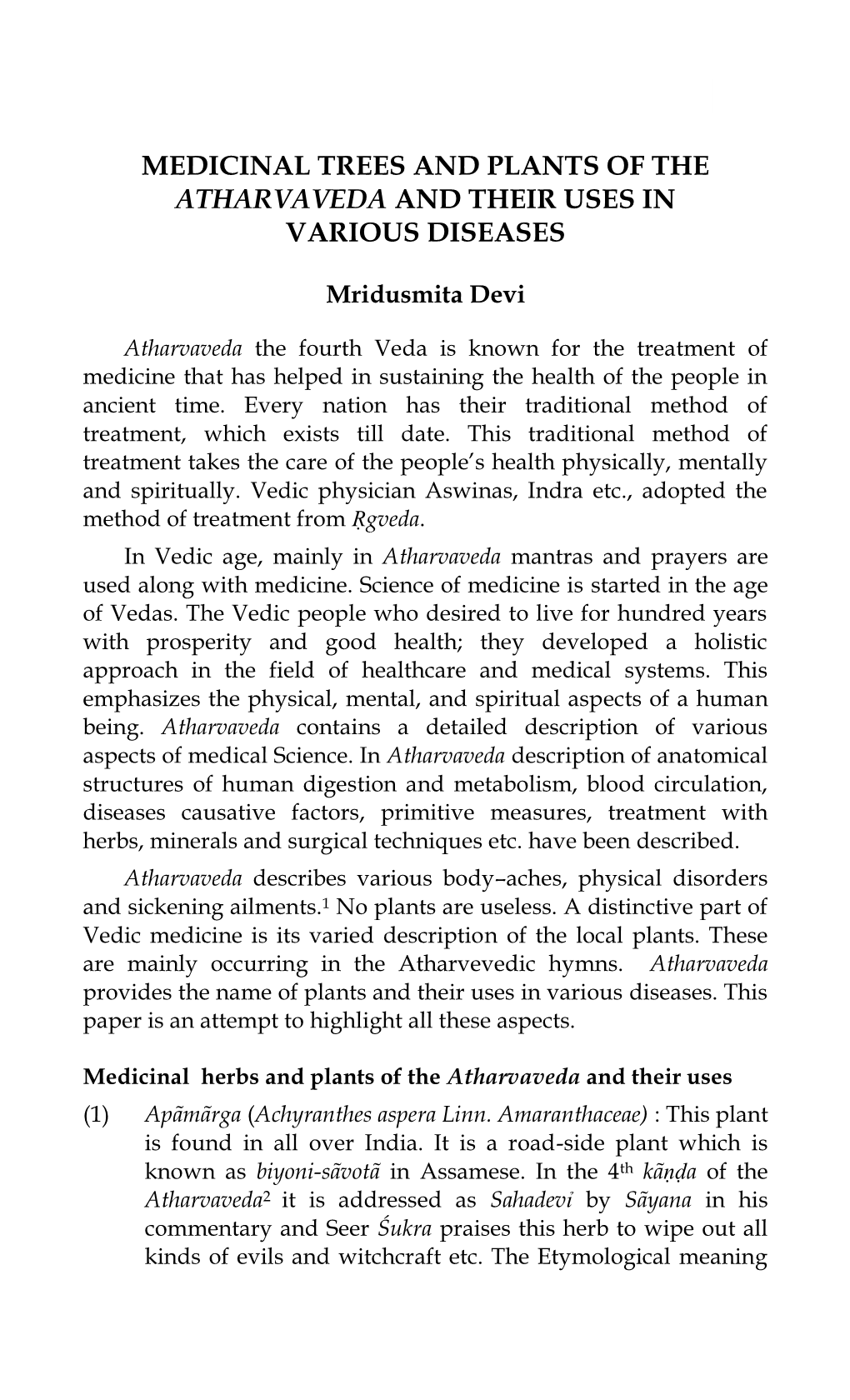 Medicinal Trees and Plants of the Atharvaveda and Their Uses in Various Diseases