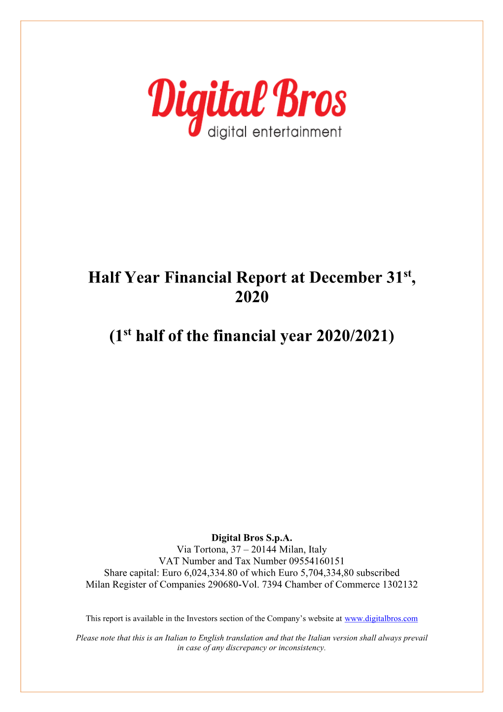 Digital Bros Group Half Year Financial Report at December 31St, 2020