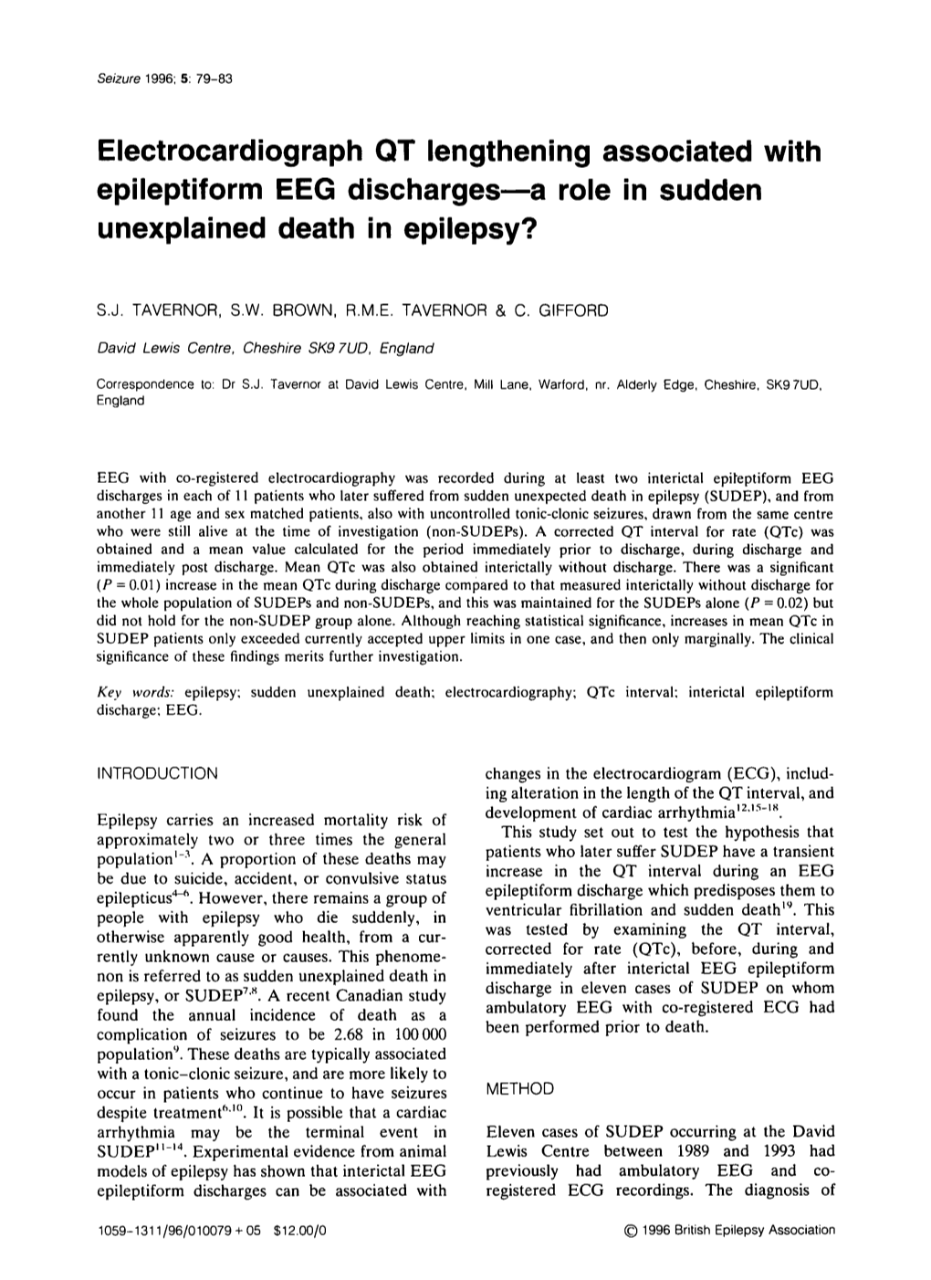 Electrocardiograph QT Lengthening Associated with Epileptiform EEG Dischargesma Role in Sudden Unexplained Death in Epilepsy?