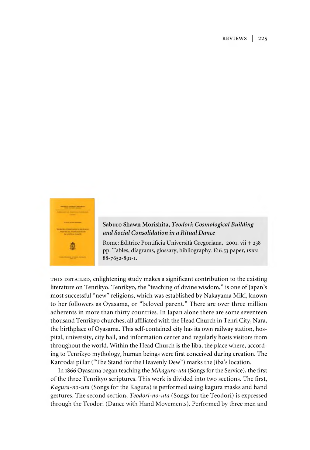 Saburo Shawn Morishita, Teodori: Cosmological Building and Social Consolidation in a Ritual Dance Rome: Editrice Pontificia Universita Gregoriana, 2001.Vii + 238 Pp