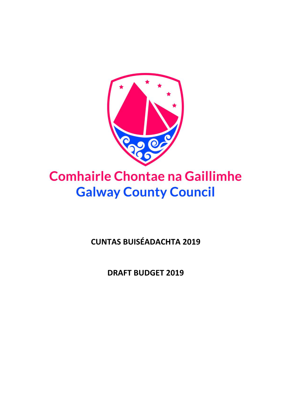 Cuntas Buiséadachta 2019 Draft Budget 2019