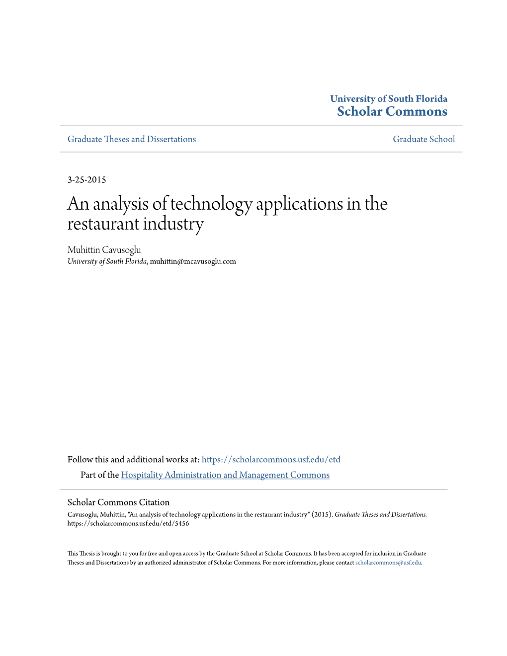 An Analysis of Technology Applications in the Restaurant Industry Muhittin Cavusoglu University of South Florida, Muhittin@Mcavusoglu.Com