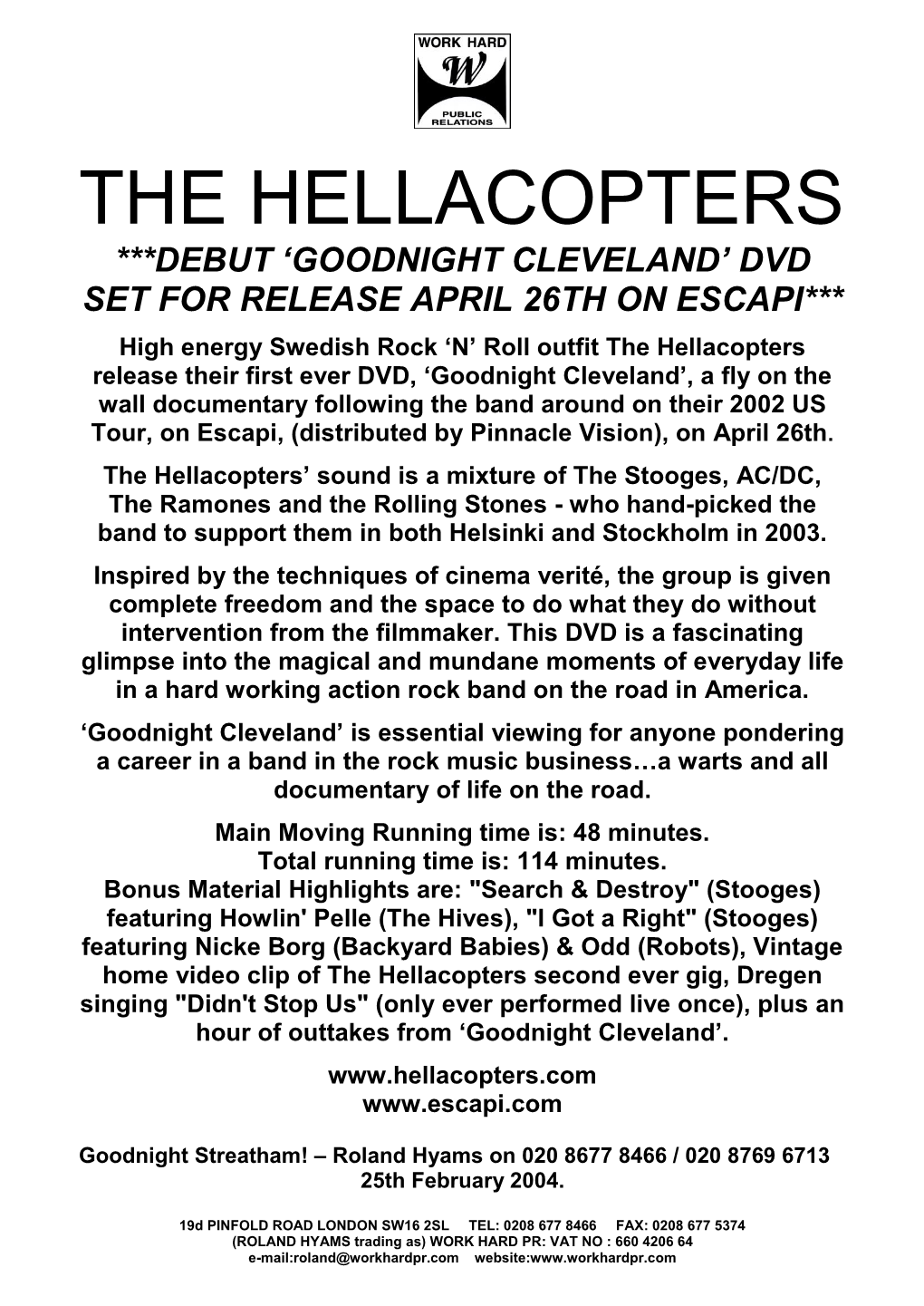 The Hellacopters ***Debut ‘Goodnight Cleveland’ Dvd Set for Release April 26Th on Escapi***