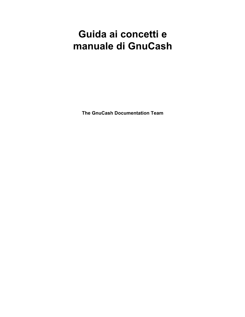 Guida Ai Concetti E Manuale Di Gnucash