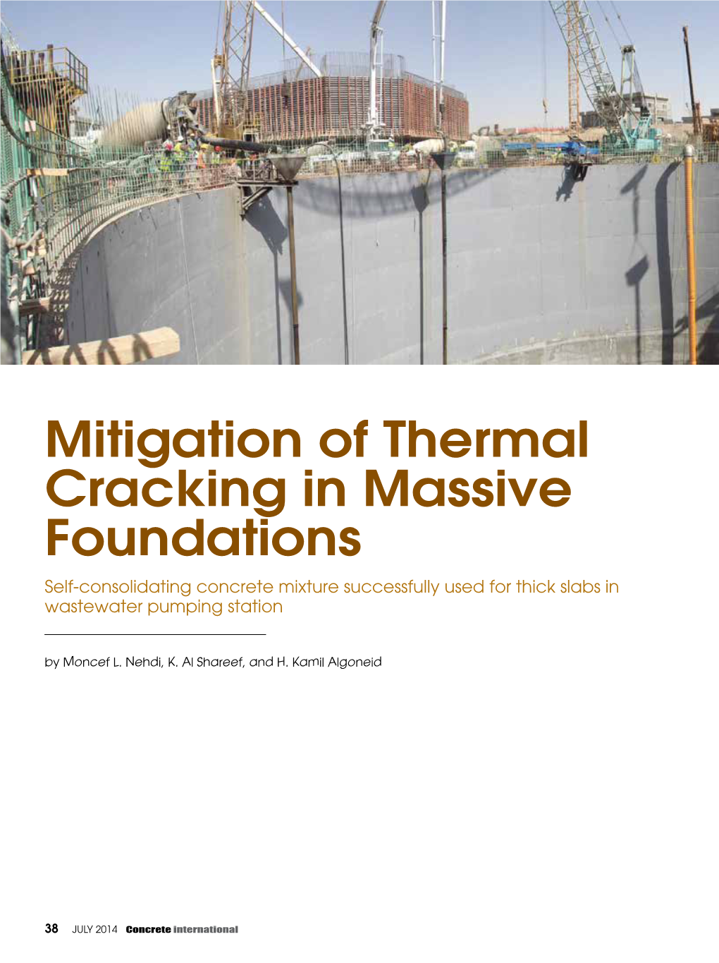 Mitigation of Thermal Cracking in Massive Foundations Self-Consolidating Concrete Mixture Successfully Used for Thick Slabs in Wastewater Pumping Station