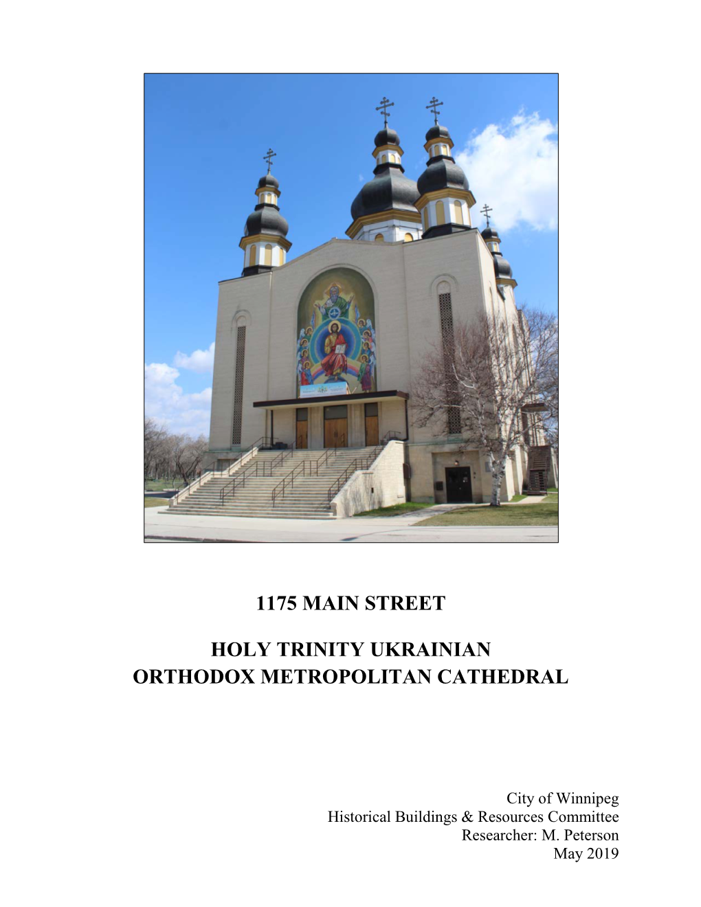 1175 Main Street Holy Trinity Ukrainian Orthodox Metropolitan Cathedral