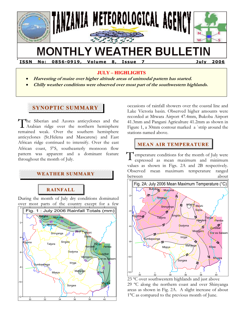 SYNOPTIC SUMMARY Occasions of Rainfall Showers Over the Coastal Line and Lake Victoria Basin