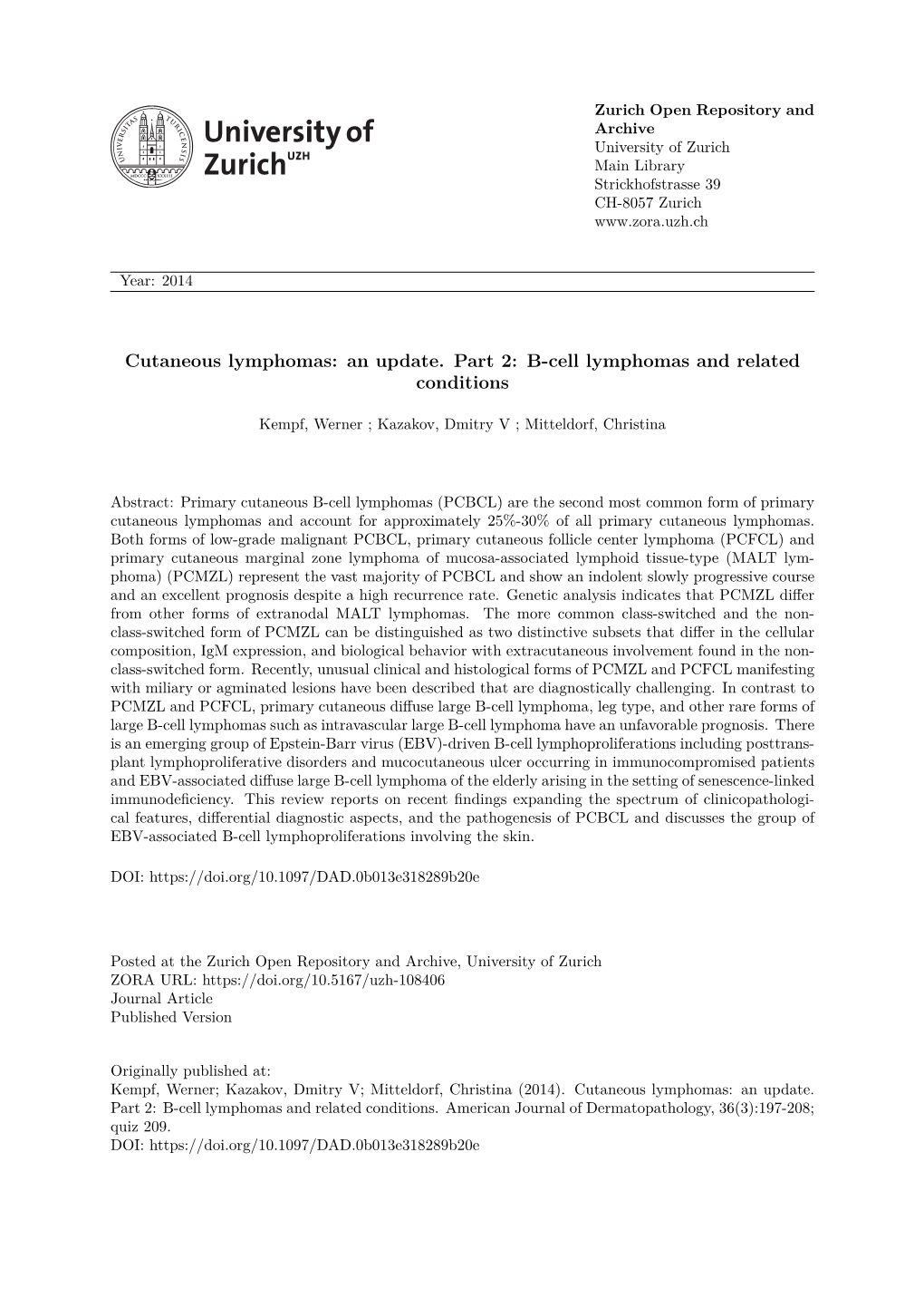 Cutaneous Lymphomas: an Update. Part 2: B-Cell Lymphomas and Related Conditions