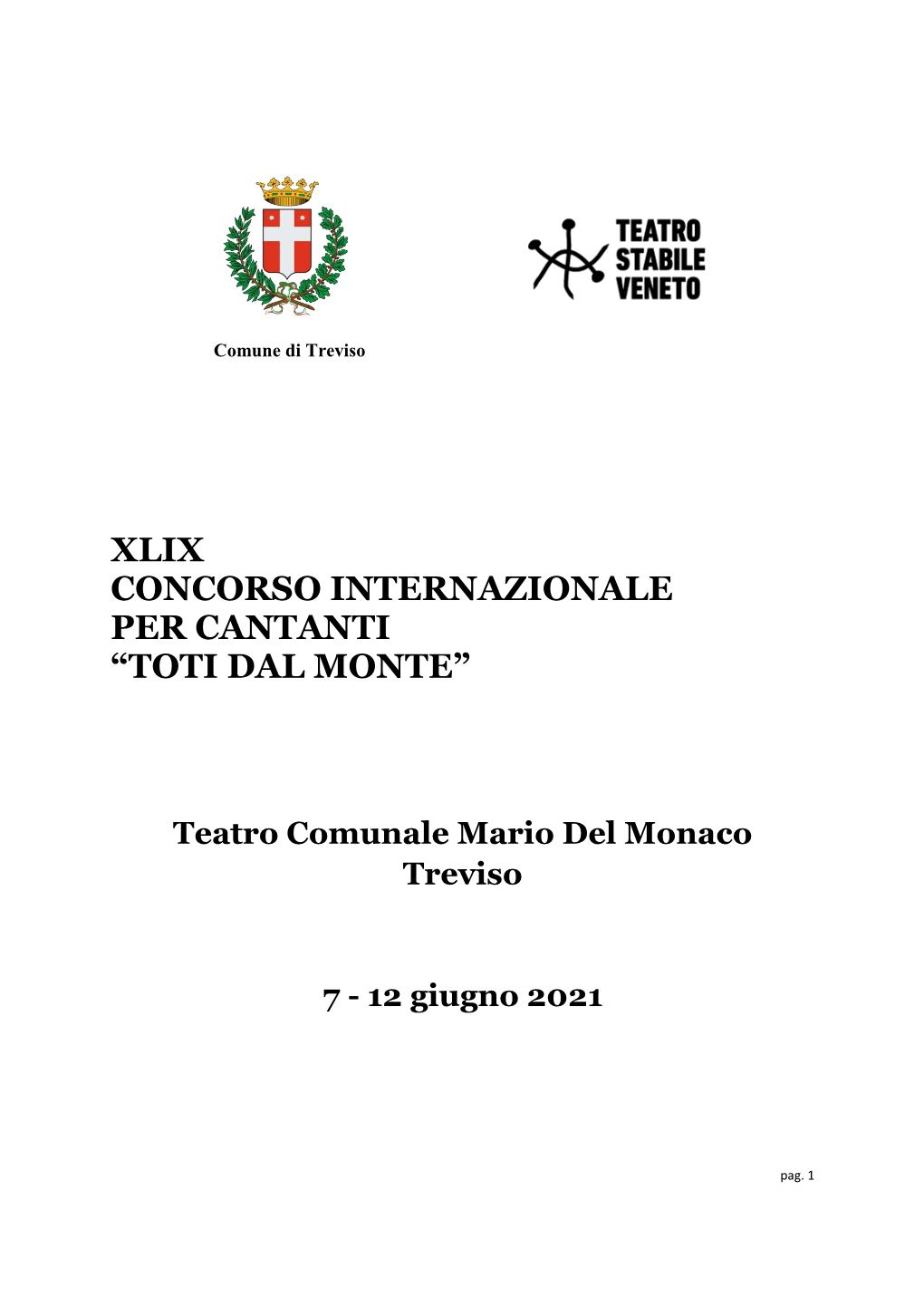 Xlix Concorso Internazionale Per Cantanti “Toti Dal Monte”