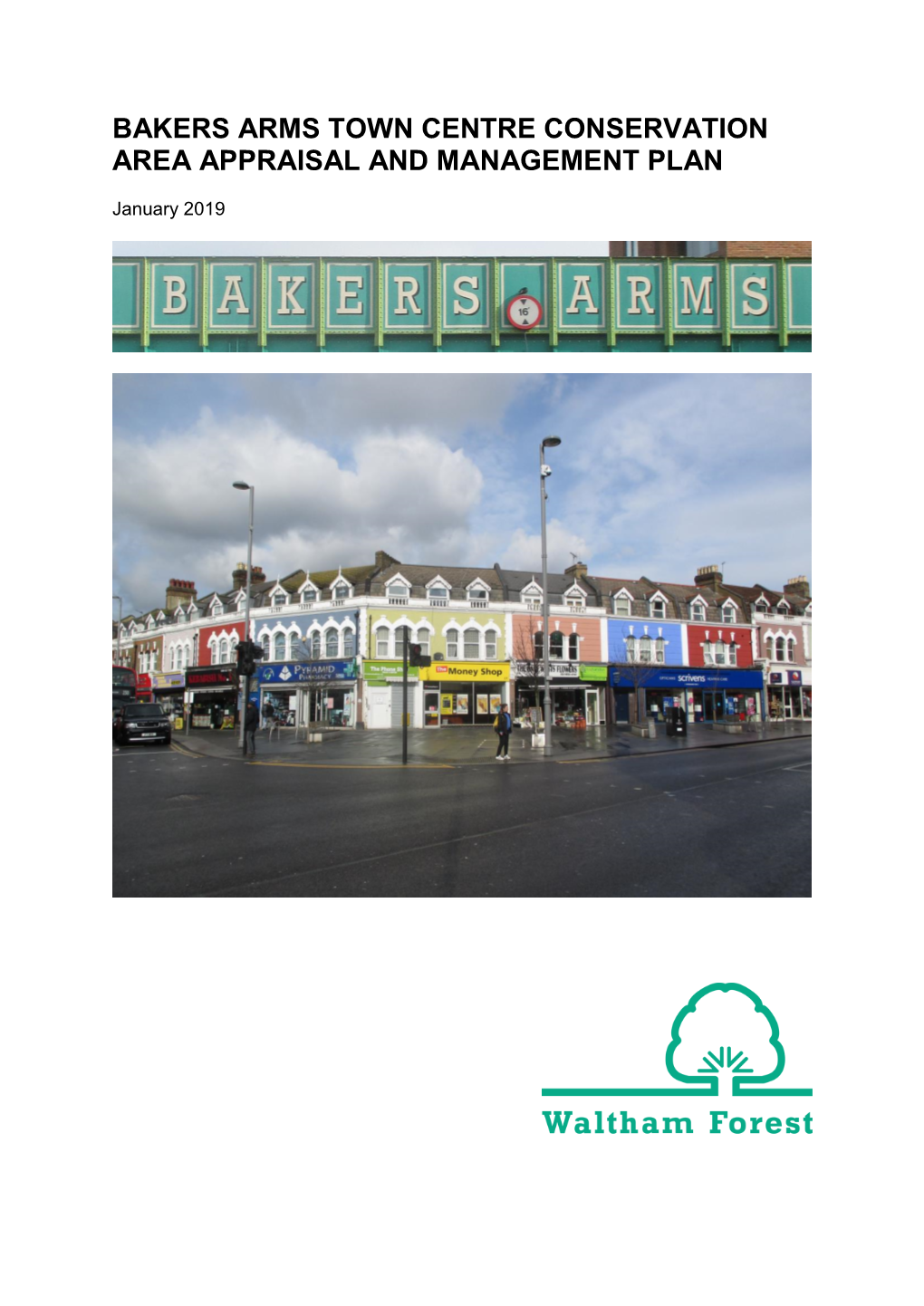 Bakers Arms Town Centre Conservation Area Appraisal and Management Plan