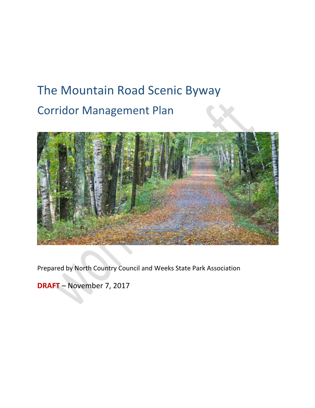 The Mountain Road Scenic Byway Corridor Management Plan