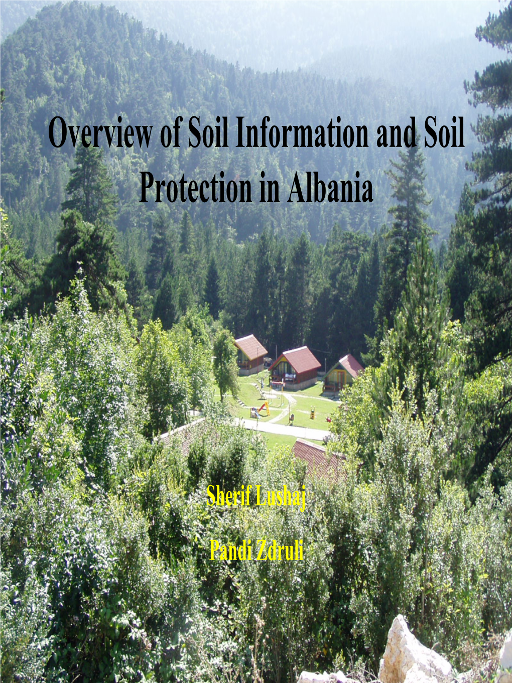 Overview of Soil Information and Soil Protection in Albania