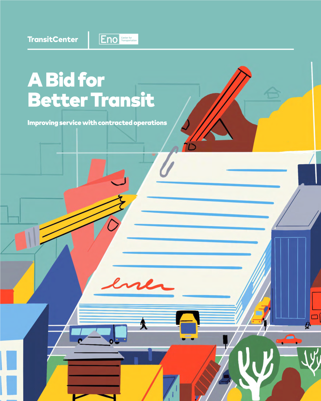 A Bid for Better Transit