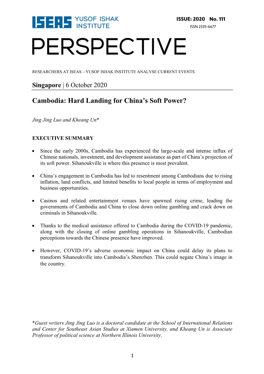 Cambodia: Hard Landing for China's Soft Power?