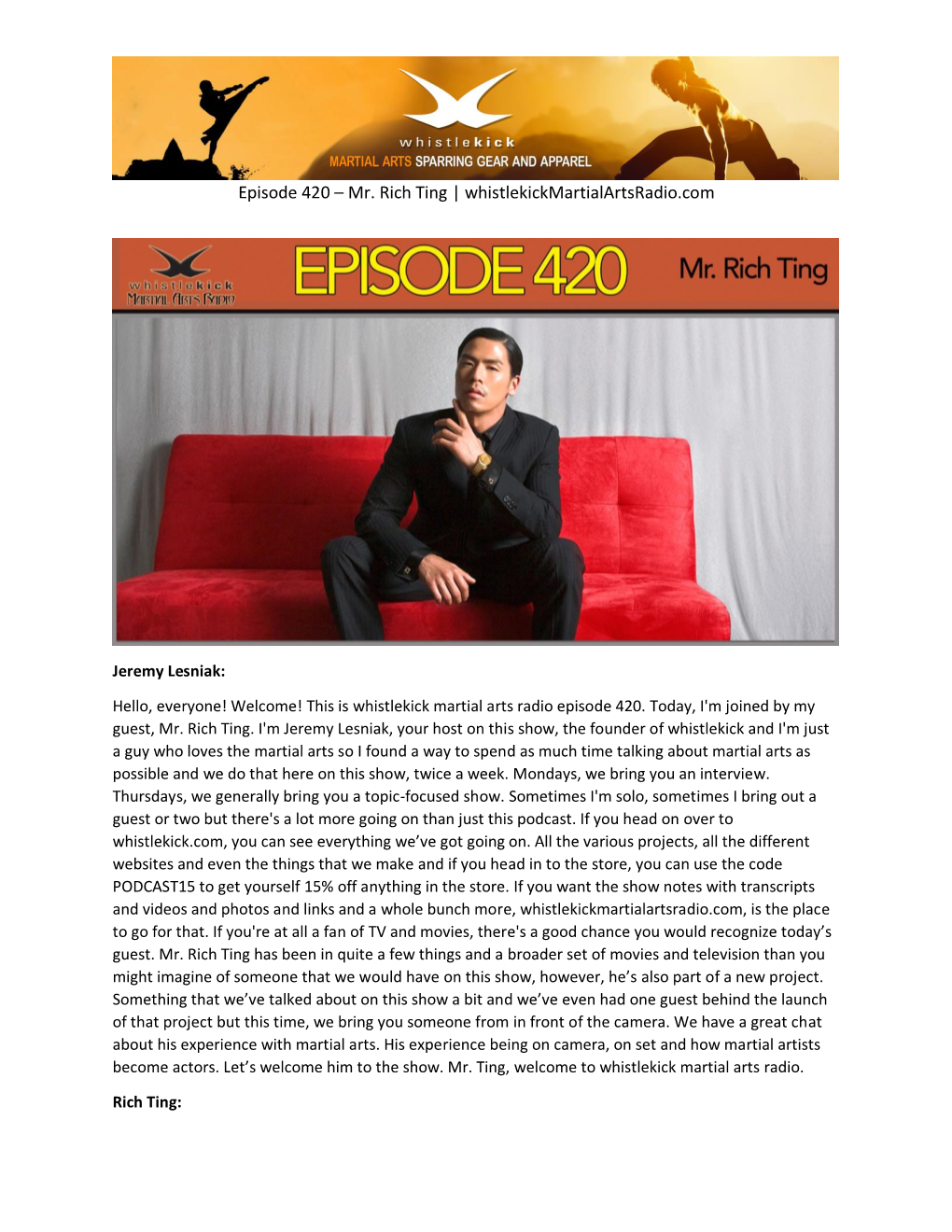 Episode 420 – Mr. Rich Ting | Whistlekickmartialartsradio.Com