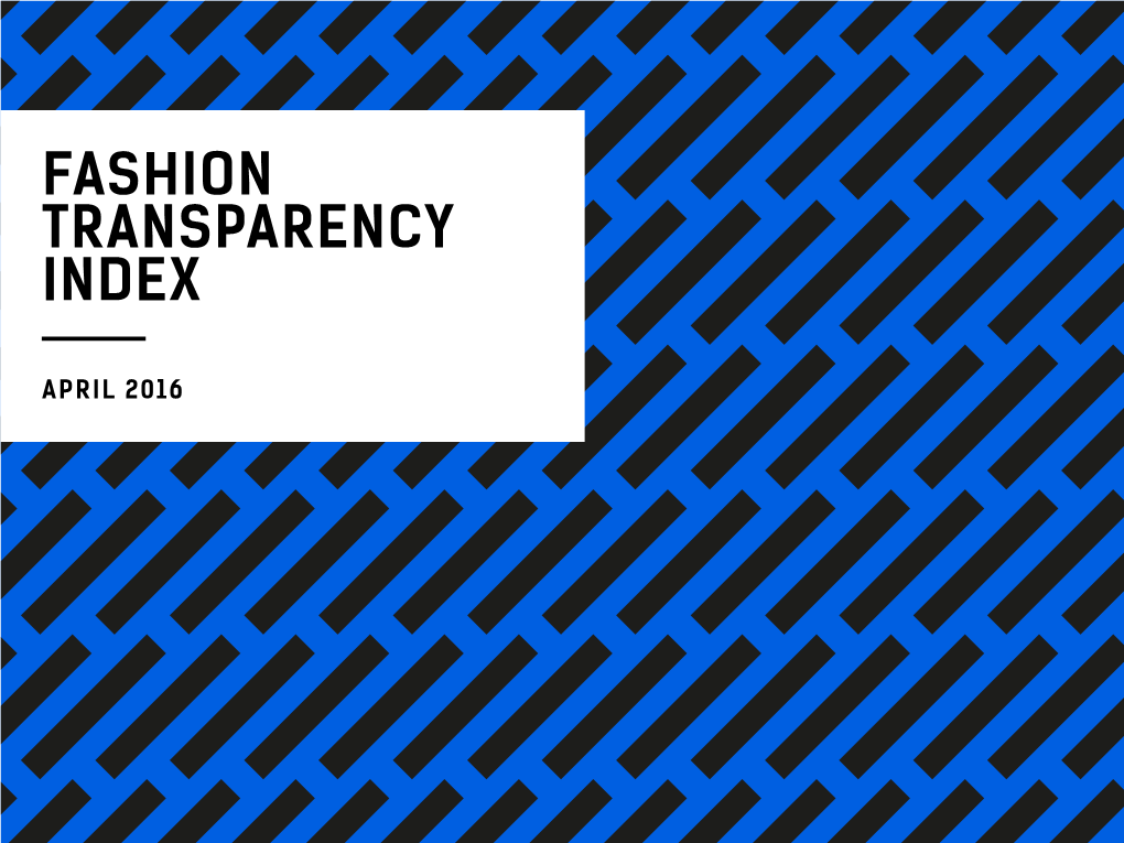 Fashion Transparency Index A