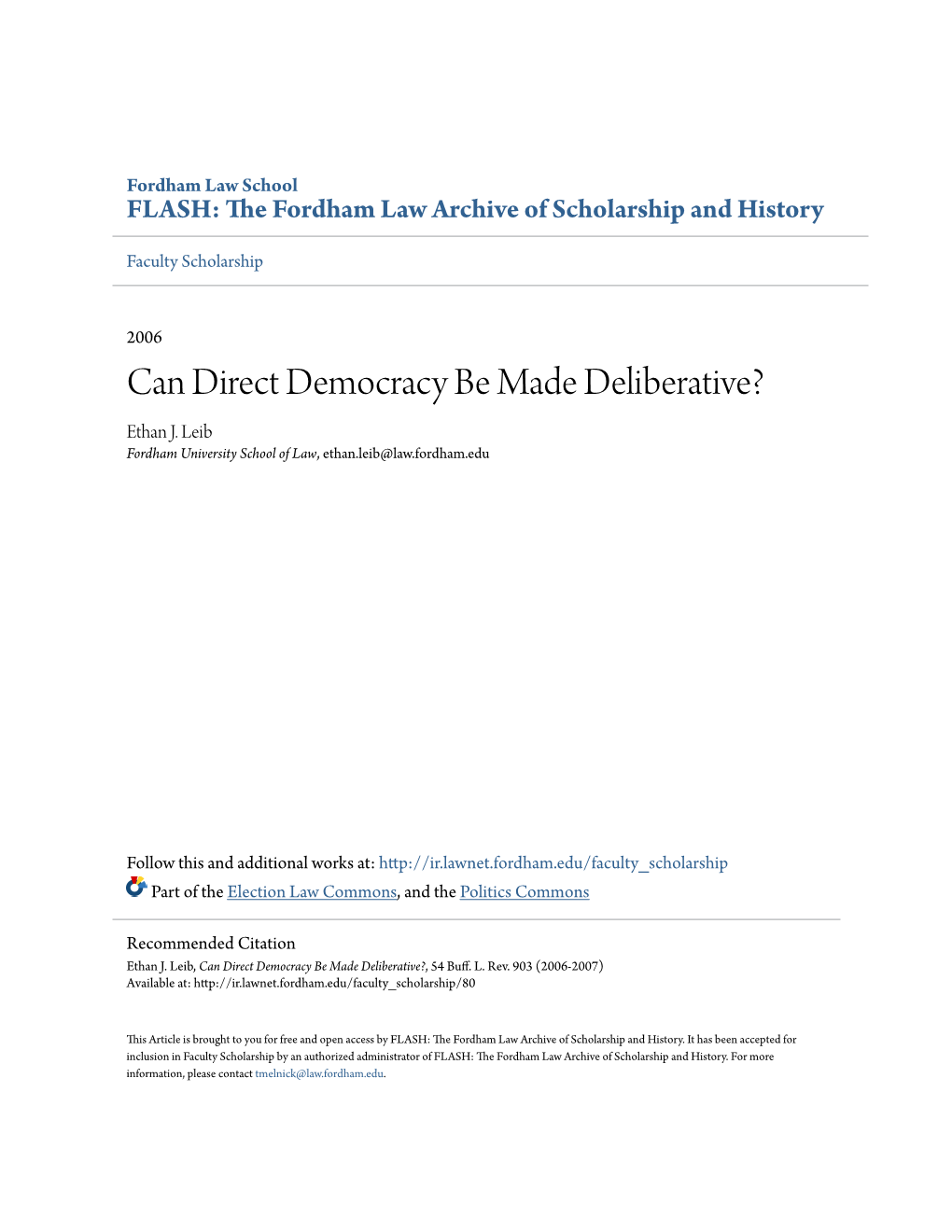 Can Direct Democracy Be Made Deliberative? Ethan J