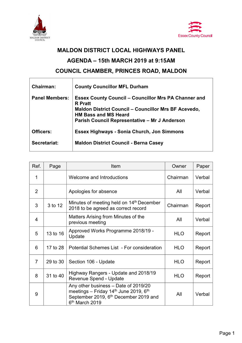 MALDON DISTRICT LOCAL HIGHWAYS PANEL AGENDA – 15Th MARCH 2019 at 9:15AM COUNCIL CHAMBER, PRINCES ROAD, MALDON