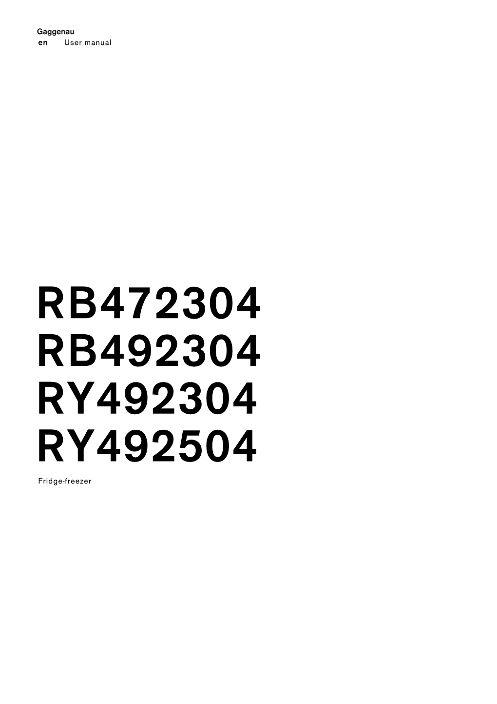 RB472304 RB492304 RY492304 RY492504 Fridge-Freezer En En Table of Contents