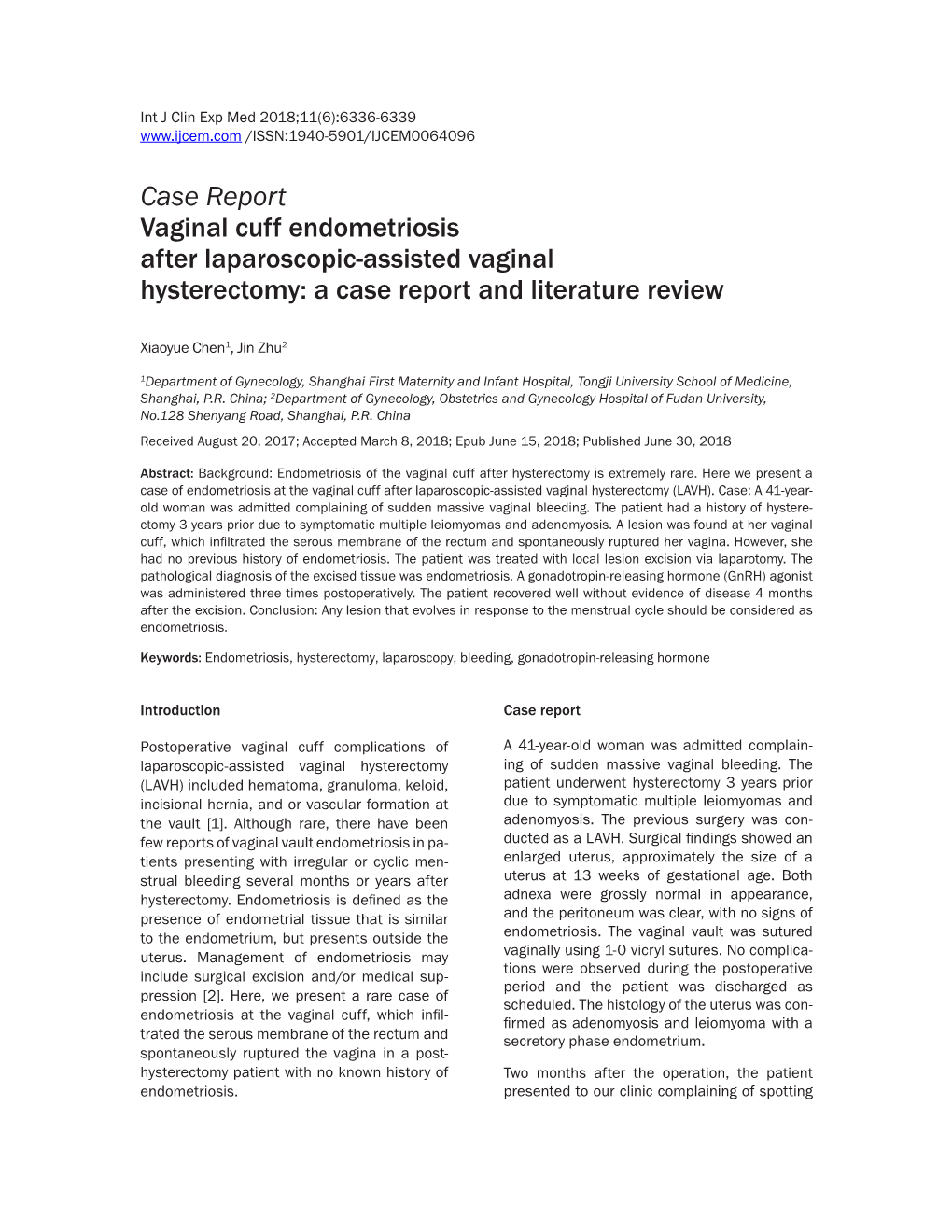 Case Report Vaginal Cuff Endometriosis After Laparoscopic-Assisted Vaginal Hysterectomy: a Case Report and Literature Review