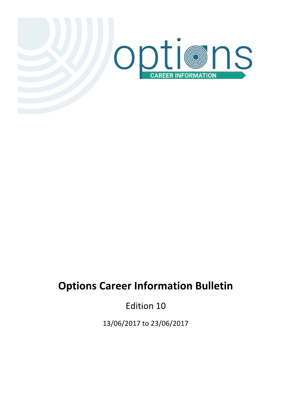 Options Career Information Bulletin Edition 10