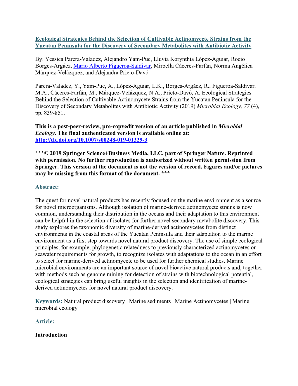 Ecological Strategies Behind the Selection of Cultivable Actinomycete Strains from the Yucatan Peninsula for the Discovery of Se