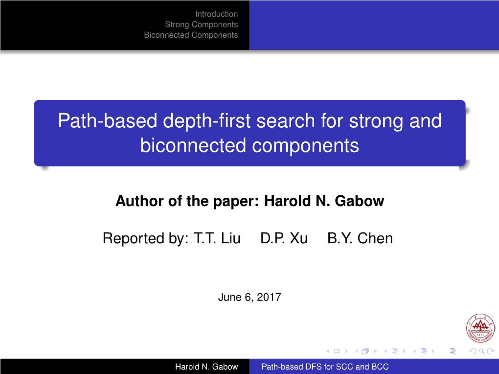 Path-Based Depth-First Search for Strong and Biconnected Components