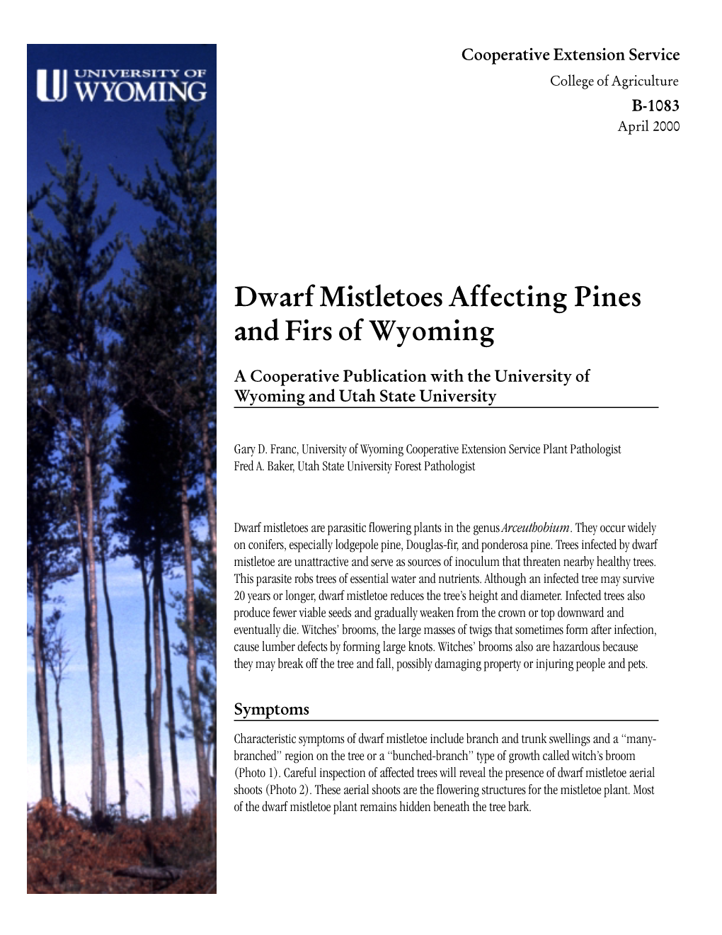 Dwarf Mistletoes Affecting Pines and Firs of Wyoming