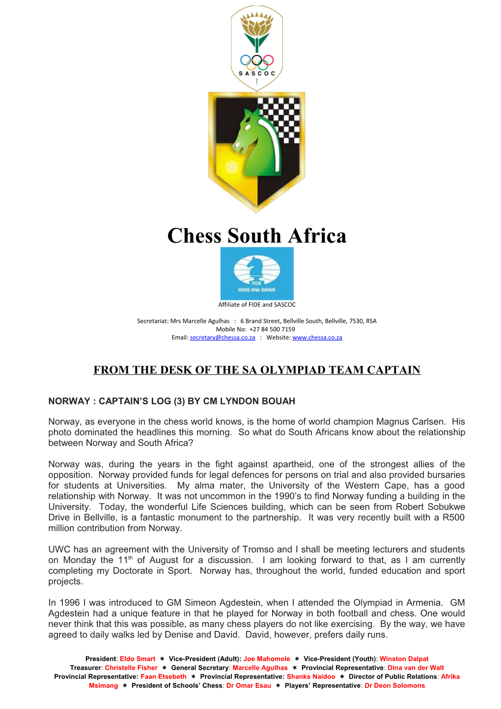 From the Desk of the Sa Olympiad Team Captain