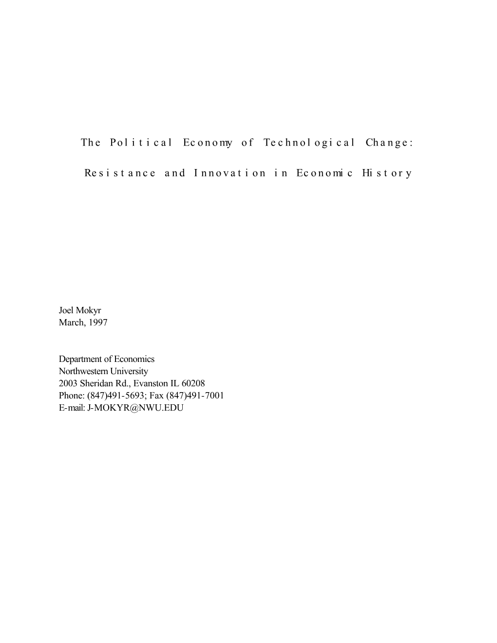 The Political Economy of Technological Change: Resistance