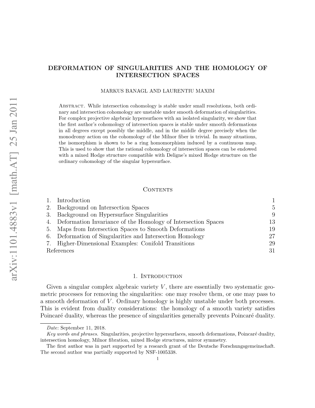 Deformation of Singularities and the Homology of Intersection Spaces
