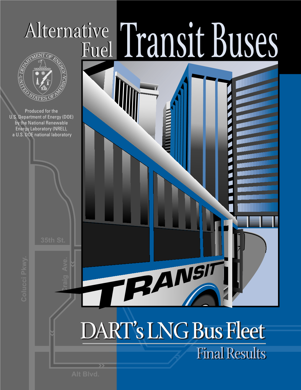 DART's LNG Bus Fleet Final Results