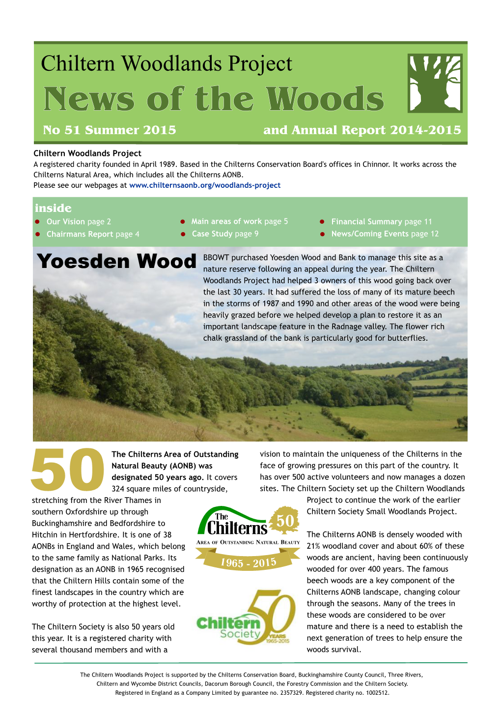 Chiltern Woodlands Project News of the Woods No 51 Summer 2015 and Annual Report 2014-2015