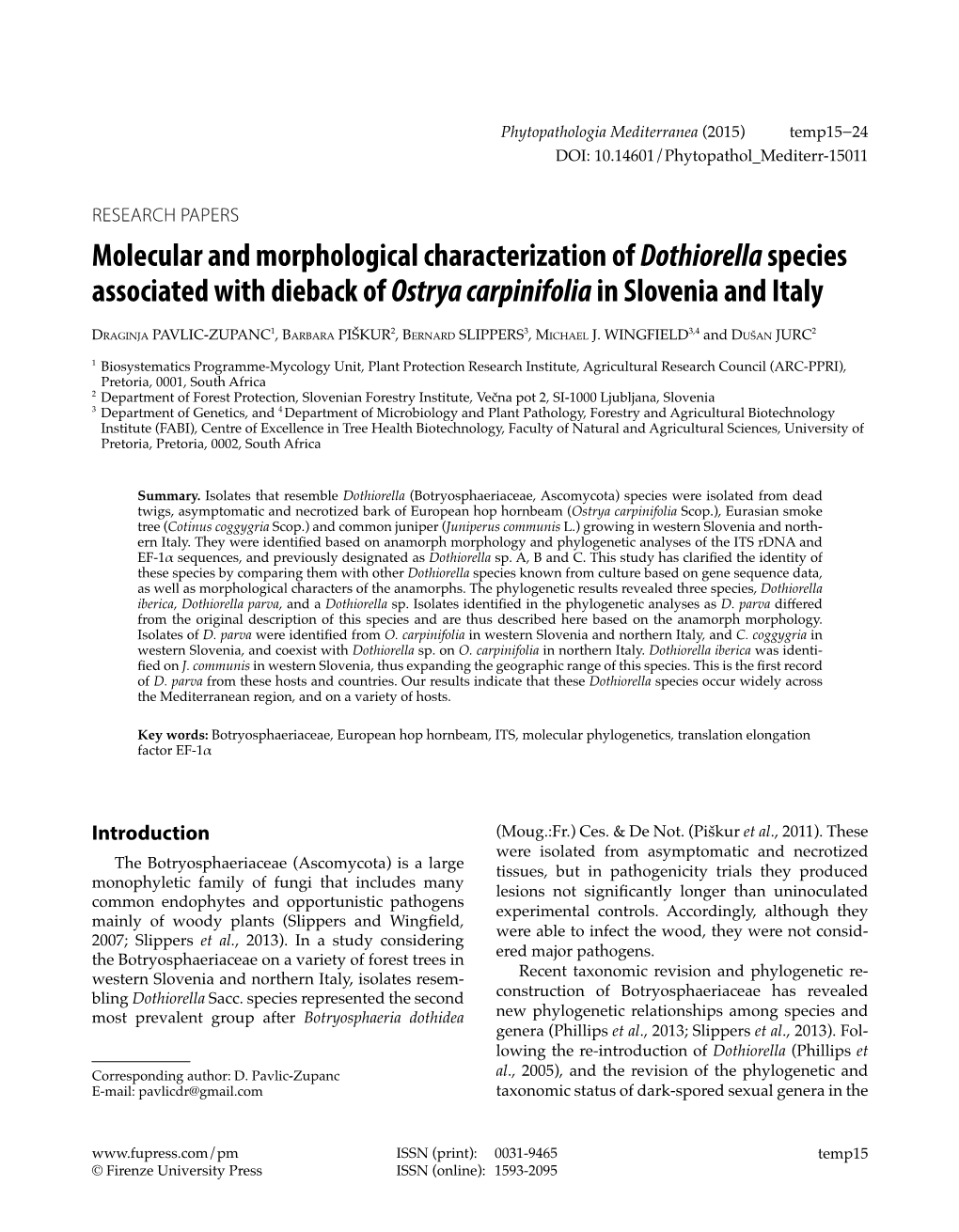 Molecular and Morphological Characterization of Dothiorella Species Associated with Dieback of Ostrya Carpinifolia in Slovenia and Italy