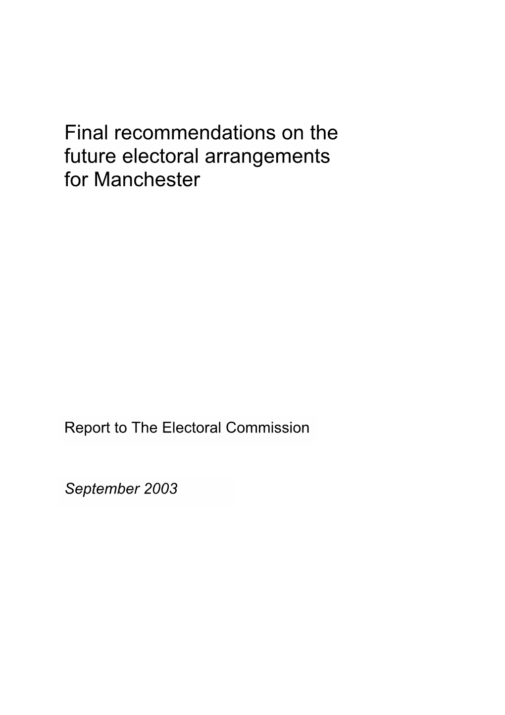Final Recommendations on the Future Electoral Arrangements for Manchester