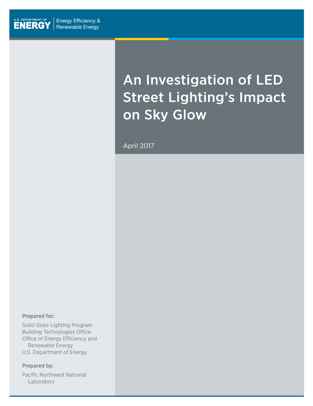 An Investigation of LED Street Lighting's Impact on Sky Glow