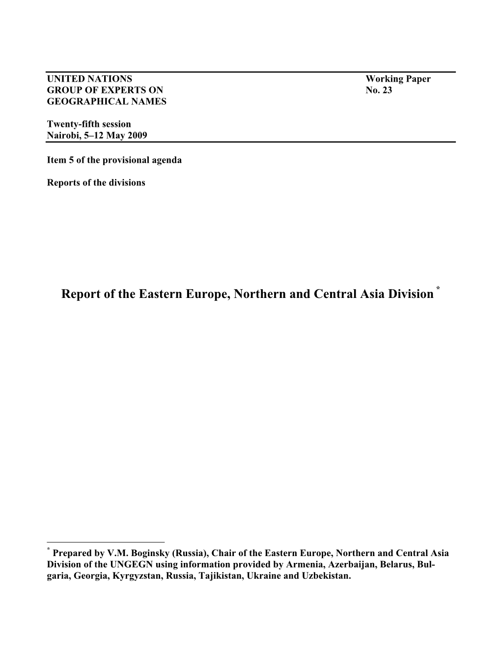 Report of the Eastern Europe, Northern and Central Asia Division *